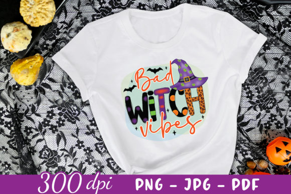 Bad Witch Vibes Graphic for Crafts
