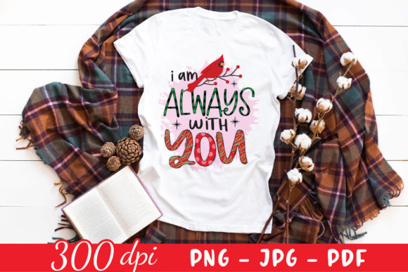 I Am Always with You PNG - Graphics and Crafts