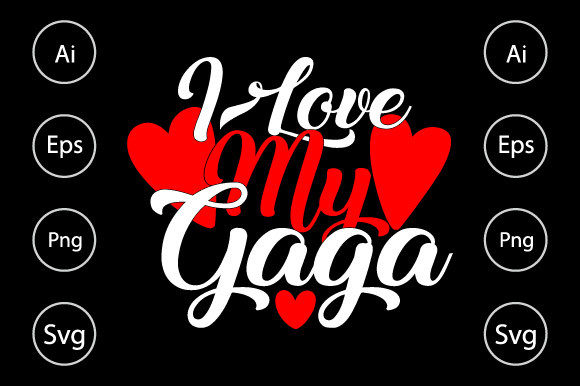 I Love My Gaga