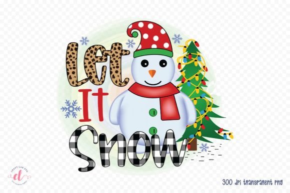 Let It Snow Snowman Sublimation Design