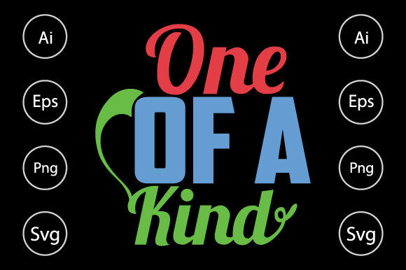 One of a Kind Typography T Shirt: Graphics for Crafts & Branding