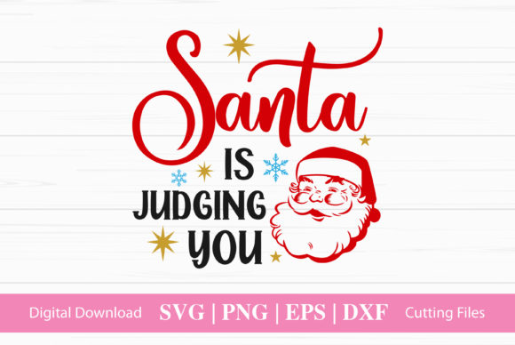 Santa is Judging You: Graphics & Crafts for Real Publishing